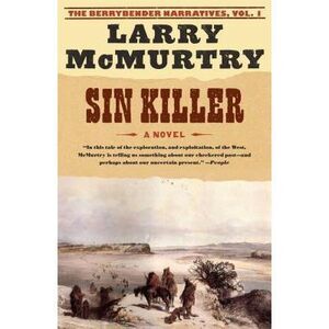 Sin Killer -- Larry McMurtry